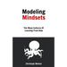 Modeling Mindsets: The Many Cultures Of Learning From Data
