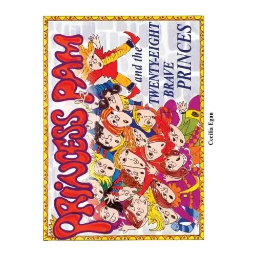 Princess Pam and the Twenty-Eight Brave Princes