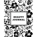 Beauty Journal: Daily Routine, Makeup, Hair Products, Skin Care, Facial, Inventory Tracker, Wish List, Keep Track & Review Products, G