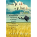 From Plain to Plane: My Mennonite Childhood, A National Scandal, and an Unconventional Soar to Freedom