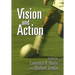 Vision and Action