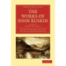 The Works of John Ruskin