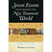 Seven Events That Shaped the New Testament World