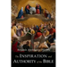 The Inspiration and Authority of the Bible