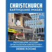 Christchurch Earthquake Images: A Photographic Account of Devastation and Recovery