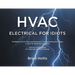 HVAC Electrical for Idiots