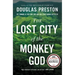The Lost City of the Monkey God: A True Story