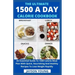 The Ultimate 1500 A Day Calorie Cookbook: An Essential Guide To 1500 Calorie Meal Plan With Quick, Nourishing And Healthy Recipes To Lose Weight Rapid