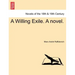 A Willing Exile. a Novel. Vol. I