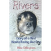 Rivers: Diary of a Blind Alaska Racing Sled Dog