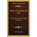 Nature, Knowledge and God: An Introduction to Thomistic Philosophy