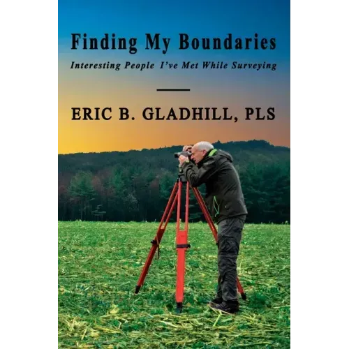 Finding My Boundaries: Interesting People I've Met While Surveying