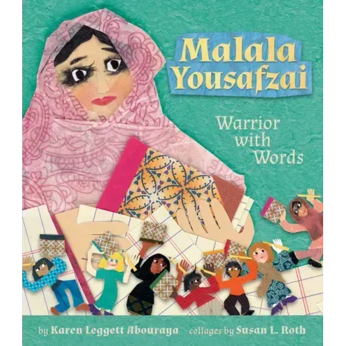 Malala Yousafzai: Warrior with Words