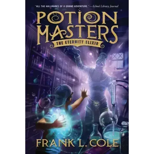 The Eternity Elixir: Volume 1