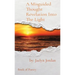 A Misguided Thought Revelation Into The Light: Book of Poetry