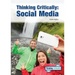 Thinking Critically: Social Media