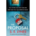 The Proposal: An unputdownable psychological thriller