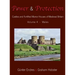 Power and Protection: Castles and Fortified Manor Houses of Medieval Britain - Volume 4 - Wales