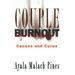 Couple Burnout: Causes and Cures