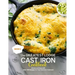 The Greatest Lodge Cast Iron Cookbook: Simple and Easy with Over 150 Recipes for Your Cast-Iron Cookware (BOOK 2)