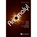 Anomaly! Collider Physics and the Quest for New Phenomena at Fermilab