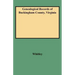 Genealogical Records of Buckingham County, Virginia