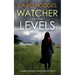 WATCHER ON THE LEVELS an addictive crime thriller full of twists