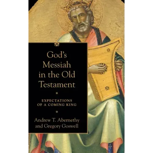 God's Messiah in the Old Testament