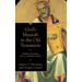 God's Messiah in the Old Testament