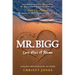 Mr. Bigg: Love Has a Name