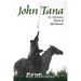 John Tana: An Adventure Novel of Old Hawaii