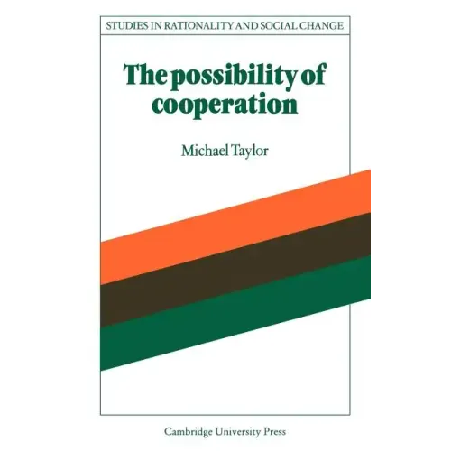 The Possibility of Cooperation
