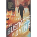 The Business of Dying