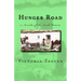 Hunger Road: a Novella of the Irish Famine
