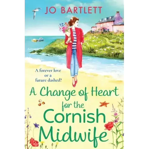 A Change of Heart for the Cornish Midwife