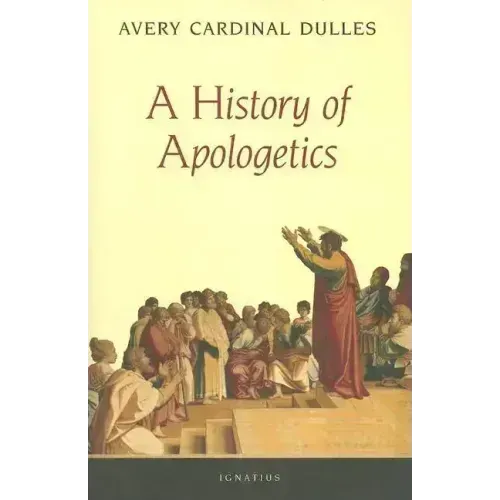 A History of Apologetics