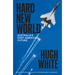 Hard New World: Australia's Post-American Future