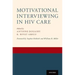Motivational Interviewing in HIV Care