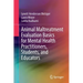 Animal Maltreatment Evaluation Basics for Mental Health Practitioners, Students, and Educators
