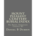 Mount Pleasant Cemetery Burial Index: Big Reedy, Edmonson County, KY