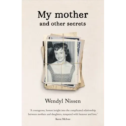 My Mother and Other Secrets