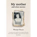My Mother and Other Secrets