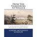 From Van Valkenburg to Vollick: V. 3: The Loyalist Storm Follick and his Follick and Vollick descendants in North America