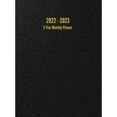 2022 - 2023 2-Year Monthly Planner: 24-Month Calendar (Black) - Large