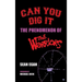 Can You Dig It (hardback): The Phenomenon of The Warriors