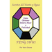 Feng Shui: The Spanish Language Guide to a Better Life Feng Shui: Un Manual Muy Ameno y Fácil de Usar Para El Público His