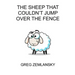 The Sheep That Coundn't Jump Over The Fence