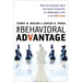 The Behavioral Advantage: What the Smartest, Most Successful Companies Do Differently to Win in the B2B Arena