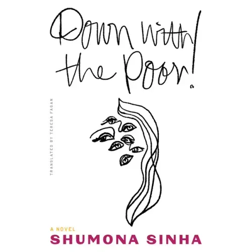 Down with the Poor!
