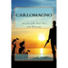 Carlomagno: Adventures of the Pirate Prince of the Wampanoag